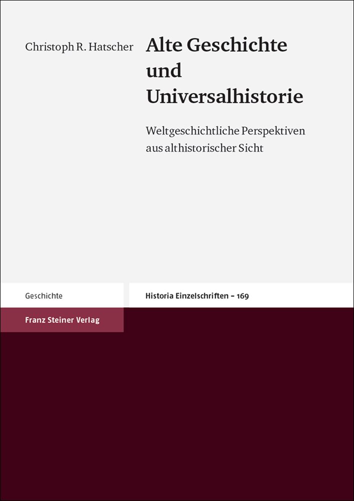 Alte Geschichte und Universalhistorie