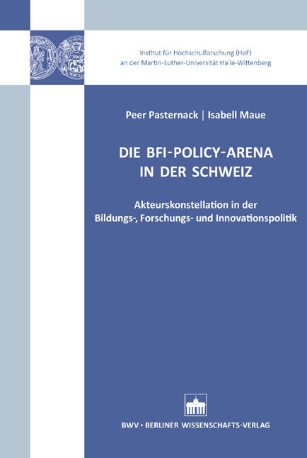 Die BFI-Policy-Arena in der Schweiz