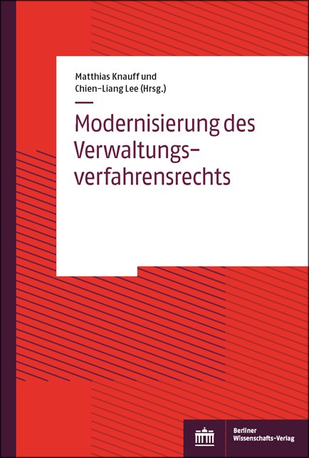 Modernisierung des Verwaltungsverfahrensrechts