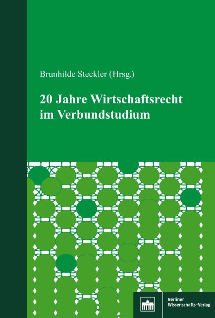 20 Jahre Wirtschaftsrecht im Verbundstudium