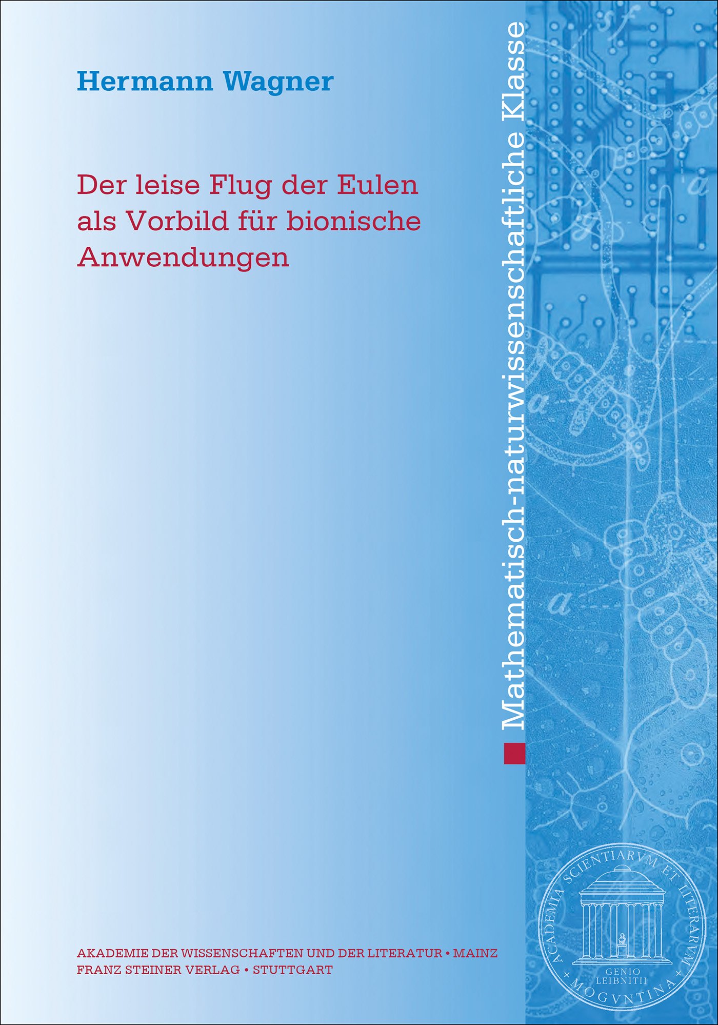 Der leise Flug der Eulen als Vorbild für bionische Anwendungen