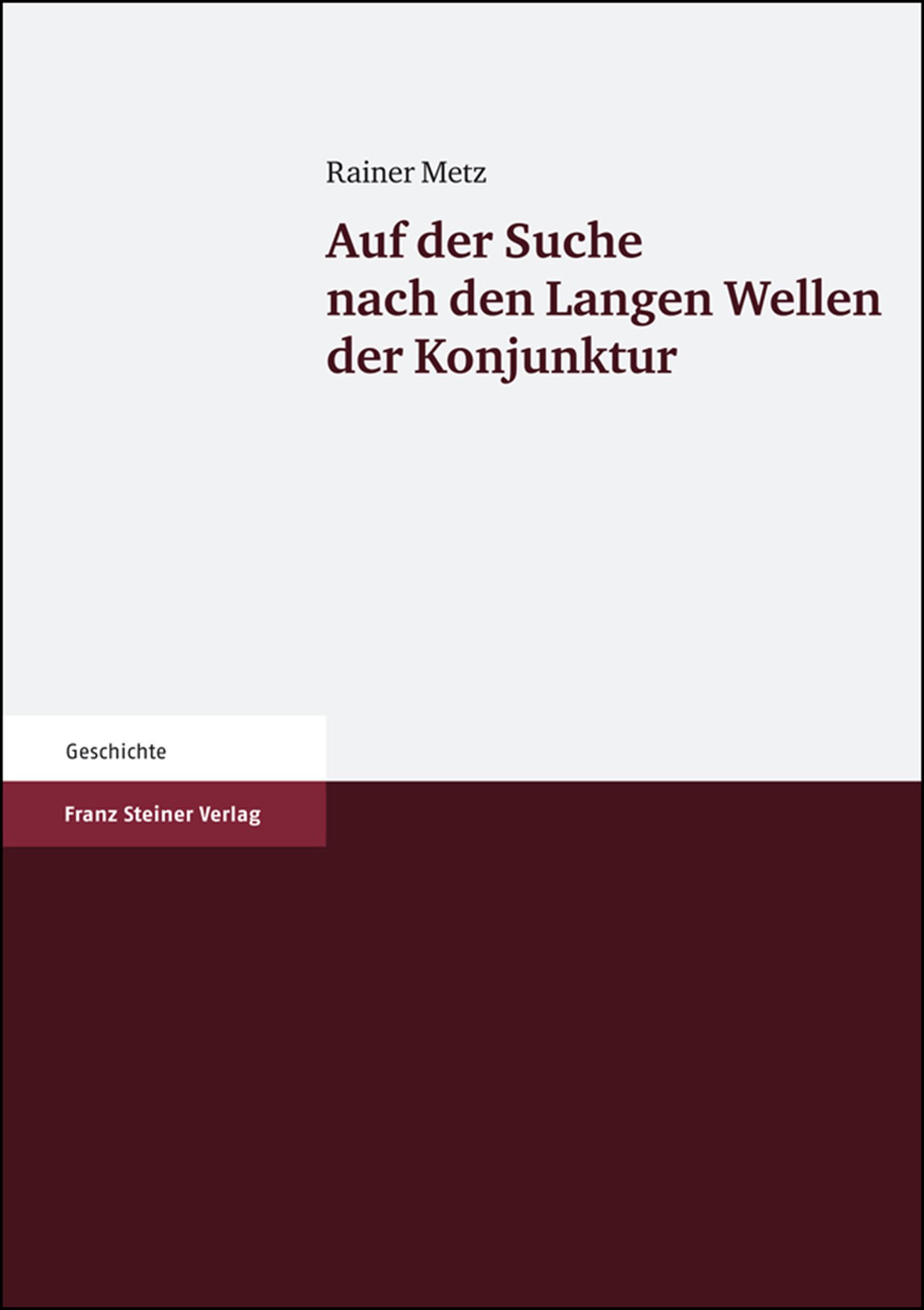 Auf der Suche nach den Langen Wellen der Konjunktur