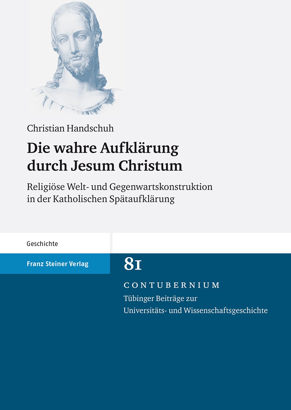 Die wahre Aufklärung durch Jesum Christum