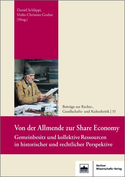 Von der Allmende zur Share Economy