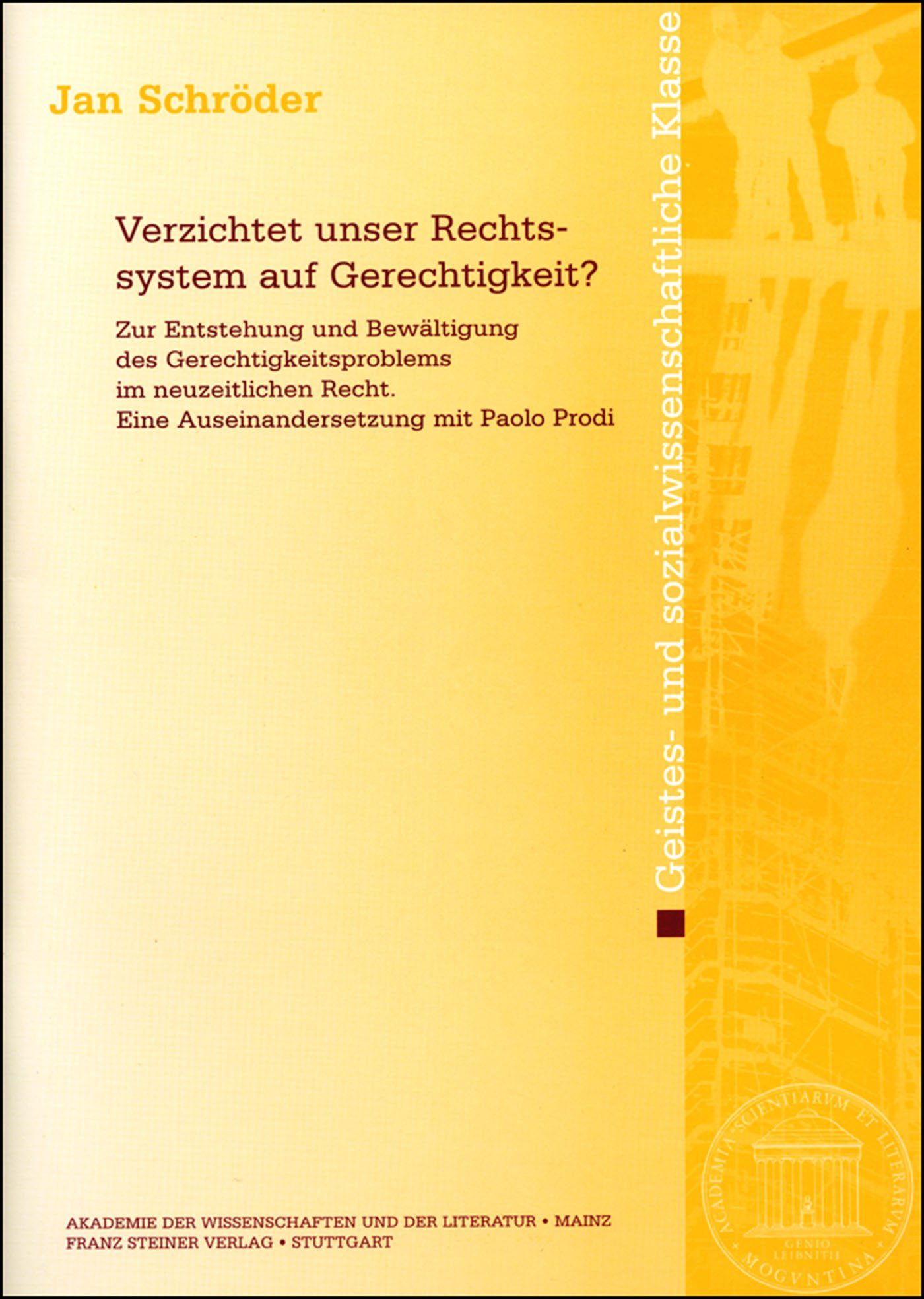 Verzichtet unser Rechtssystem auf Gerechtigkeit?