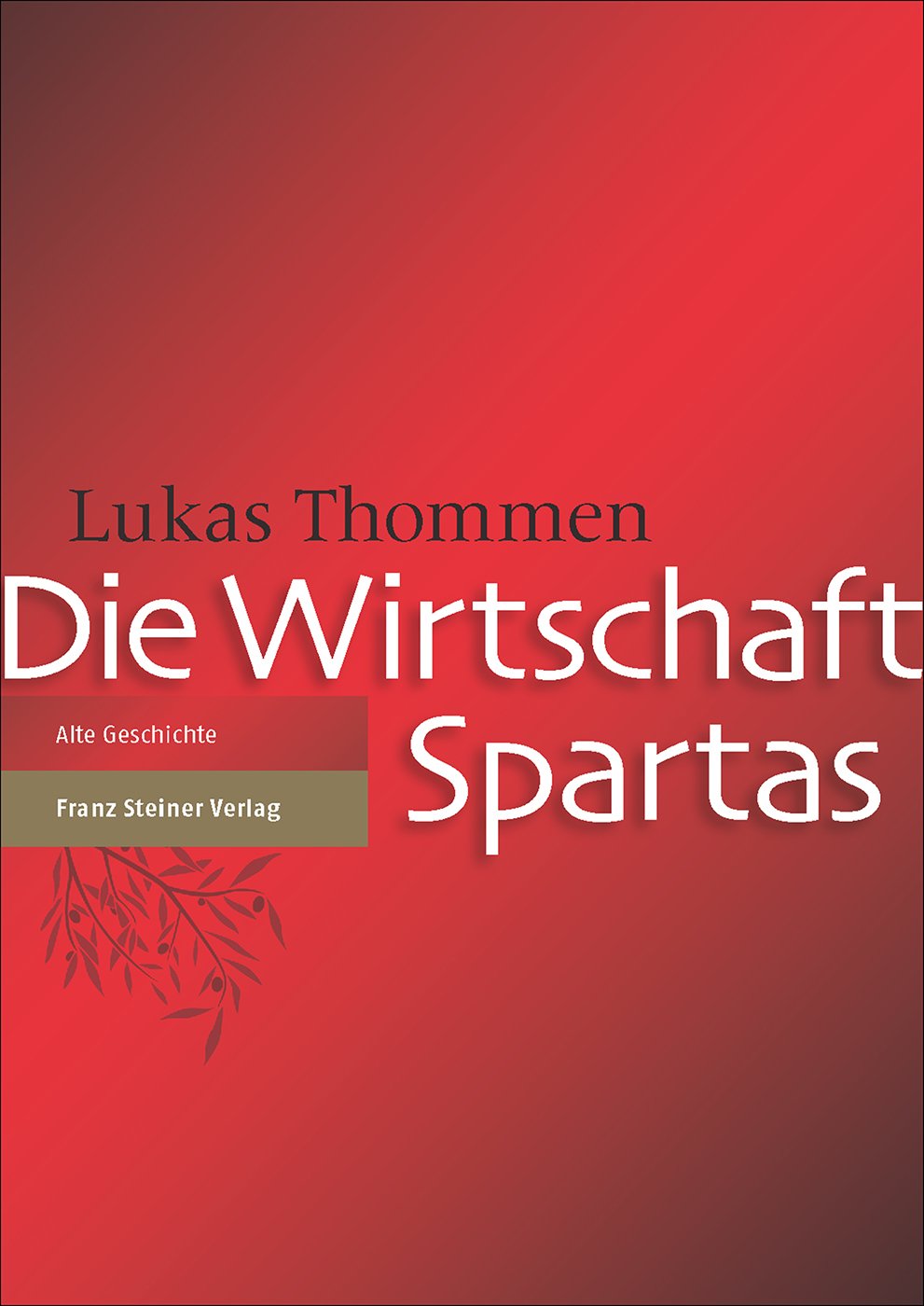 Die Wirtschaft Spartas