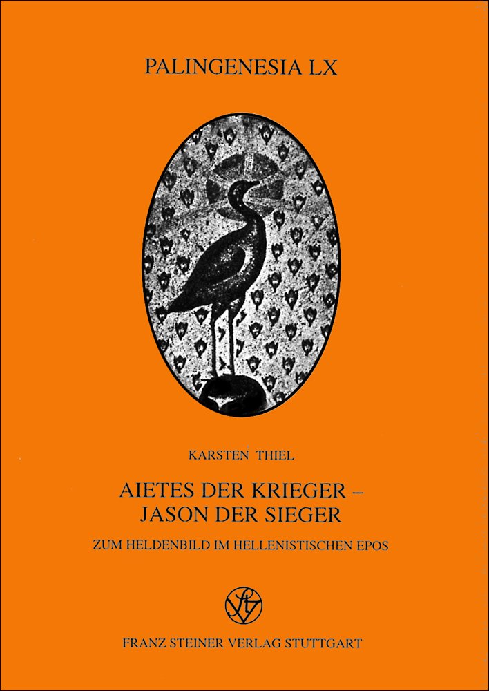 Aietes der Krieger - Jason der Sieger