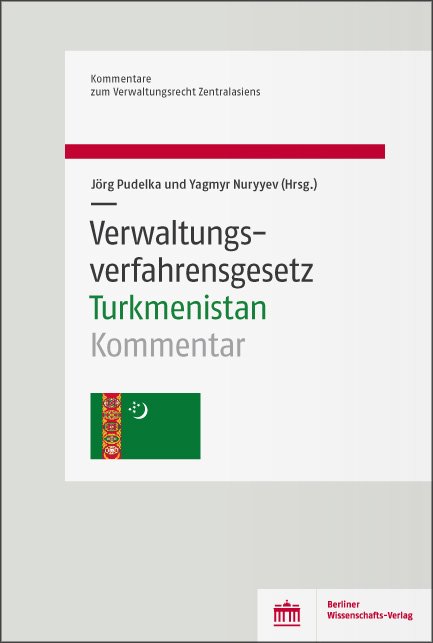 Verwaltungsverfahrensgesetz Turkmenistan