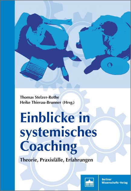 Einblicke in systemisches Coaching