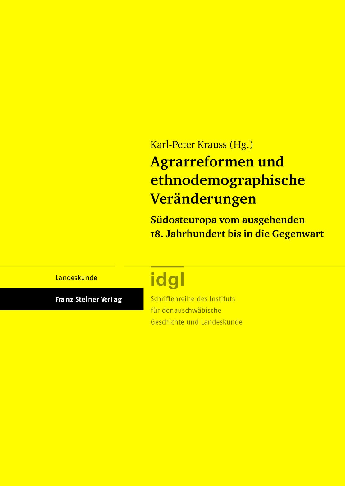 Agrarreformen und ethnodemographische Veränderungen