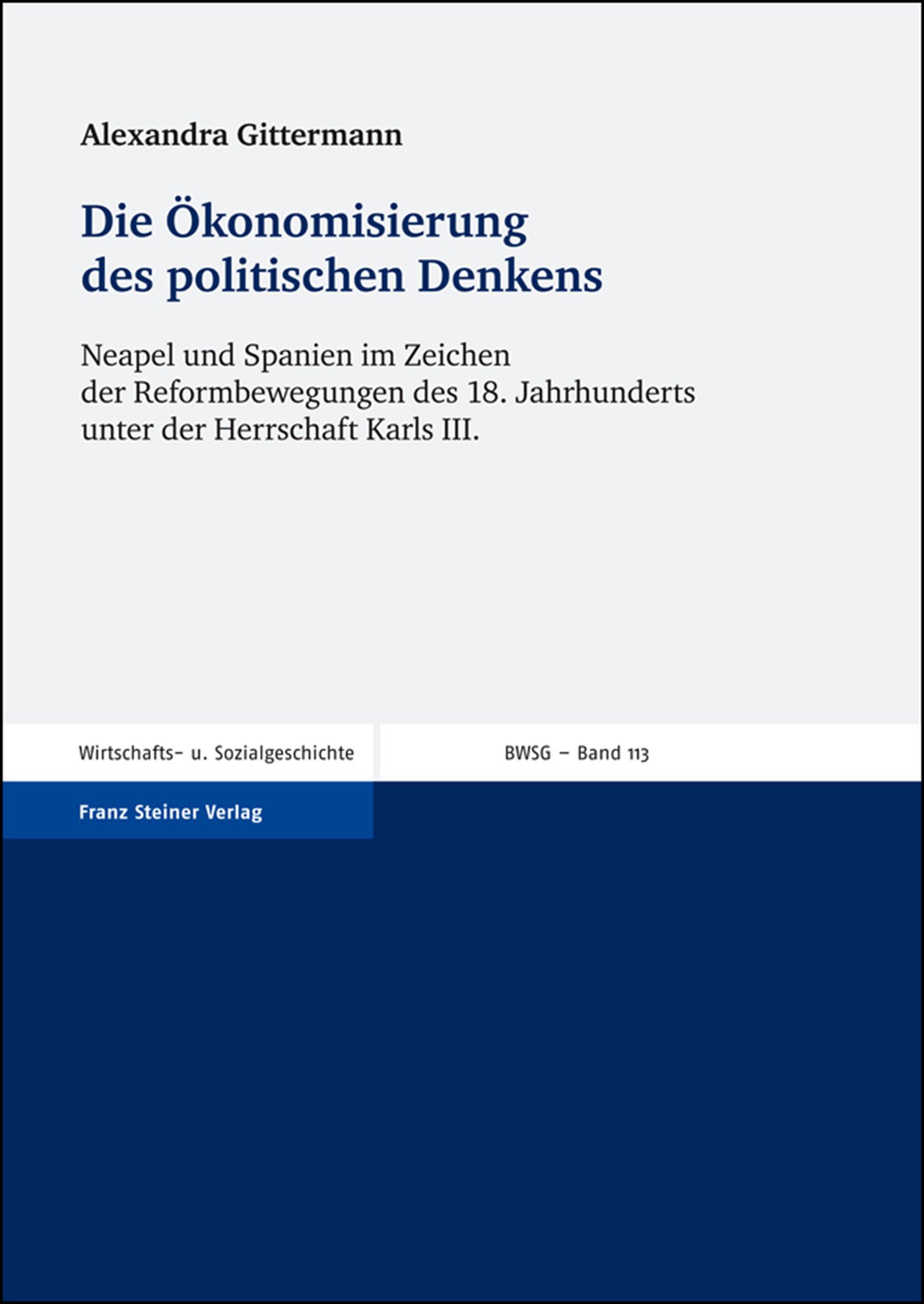 Die Ökonomisierung des politischen Denkens