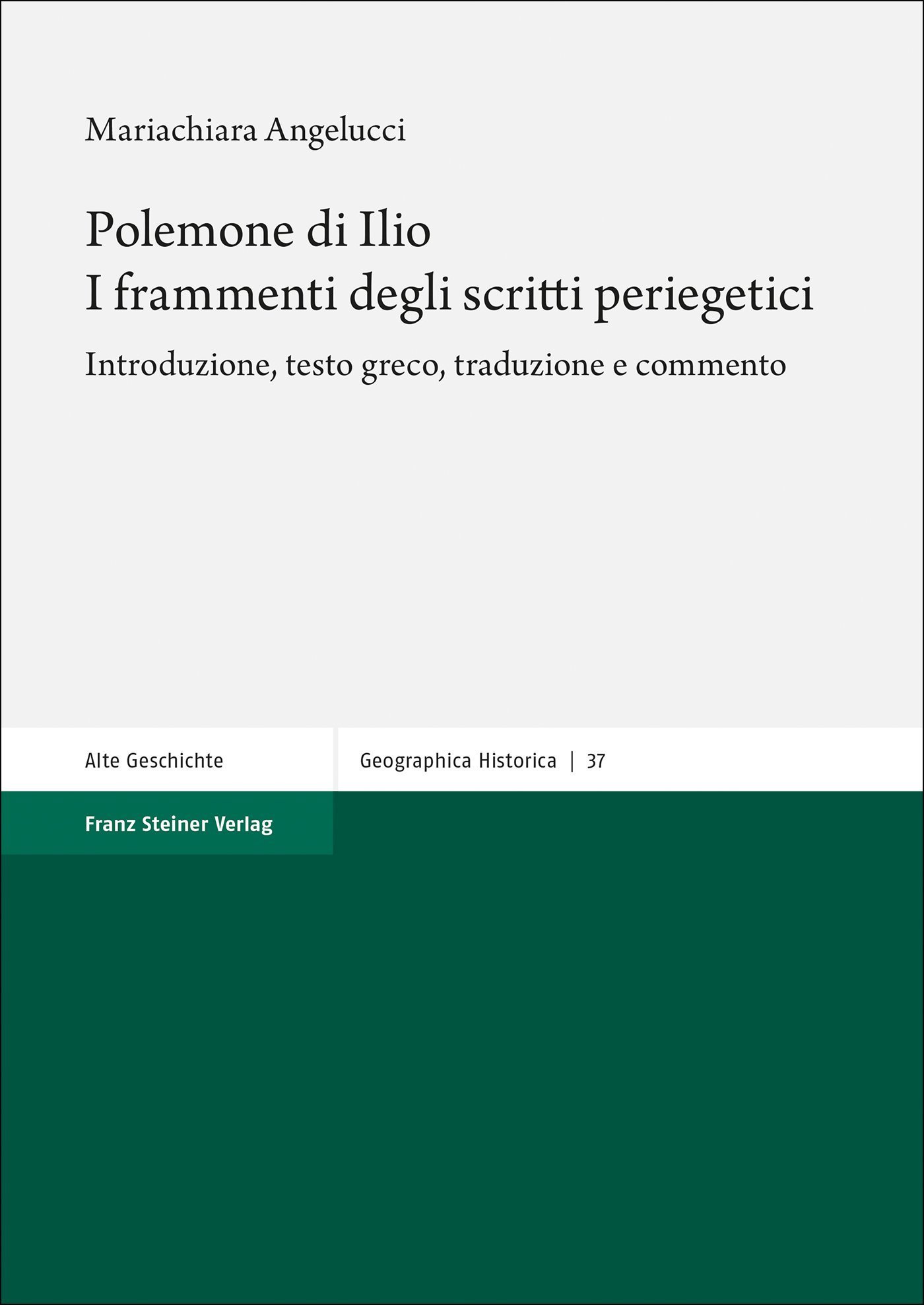 Polemone di Ilio. I frammenti degli scritti periegetici