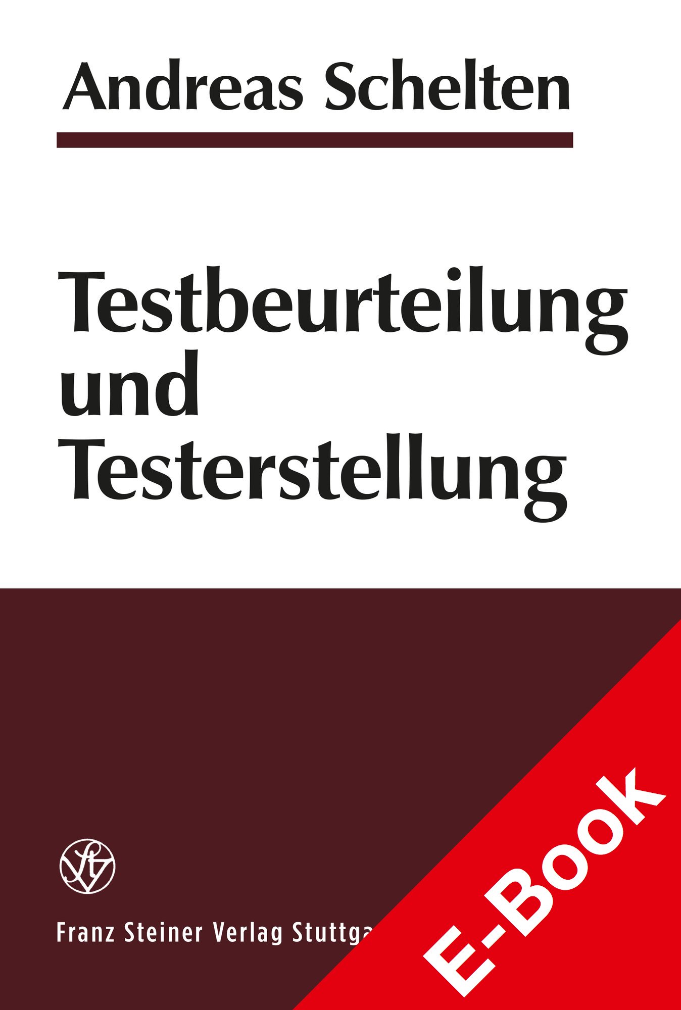 Testbeurteilung und Testerstellung