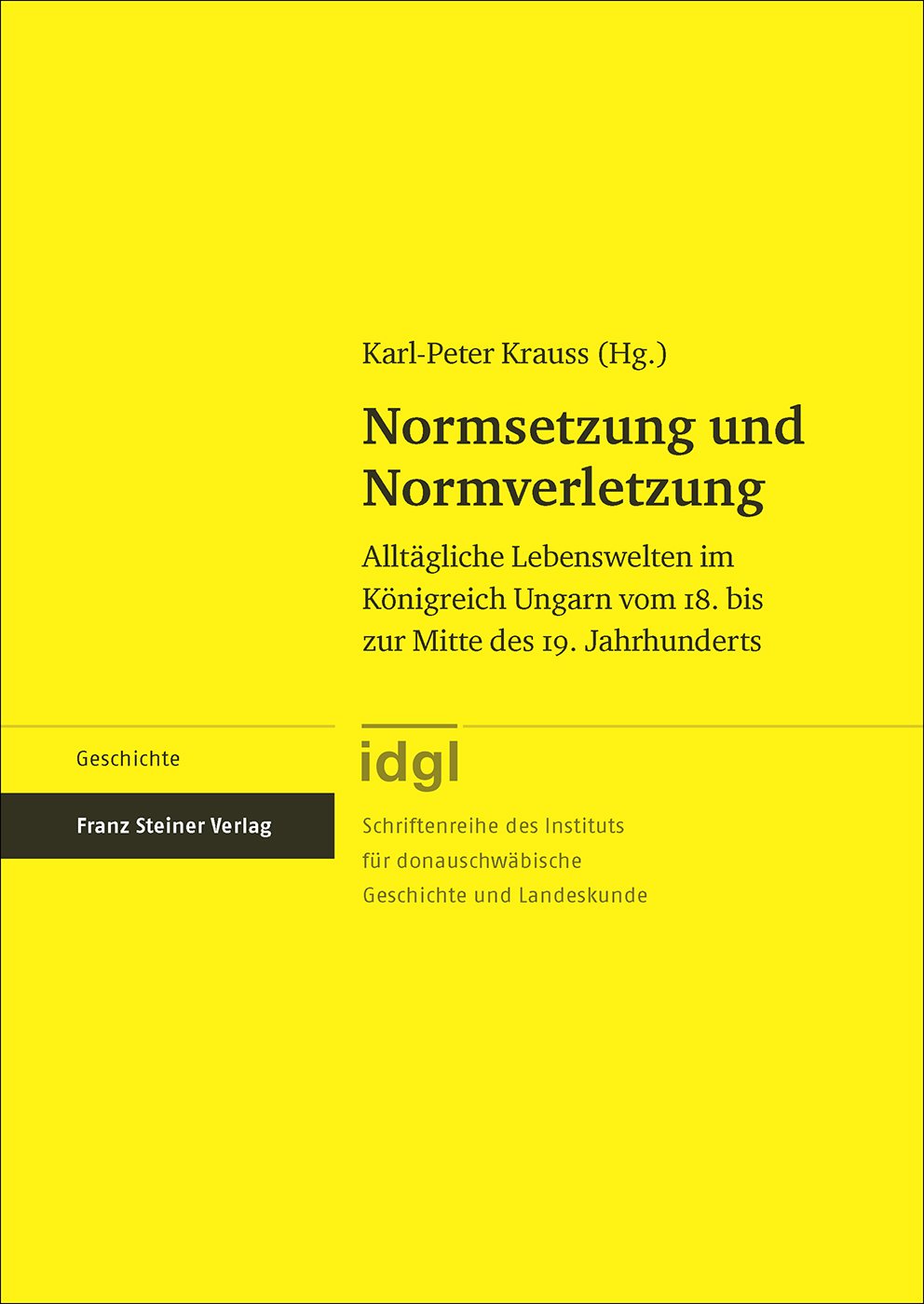 Normsetzung und Normverletzung