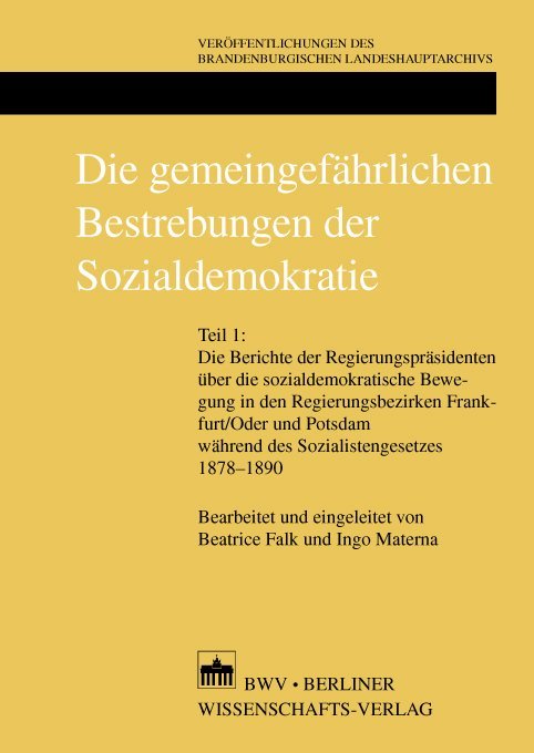 "Die gemeingefährlichen Bestrebungen der Sozialdemokratie"