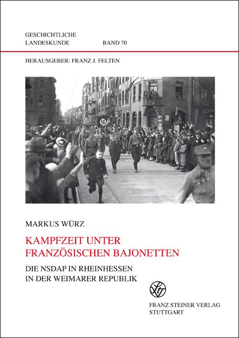 Kampfzeit unter französischen Bajonetten