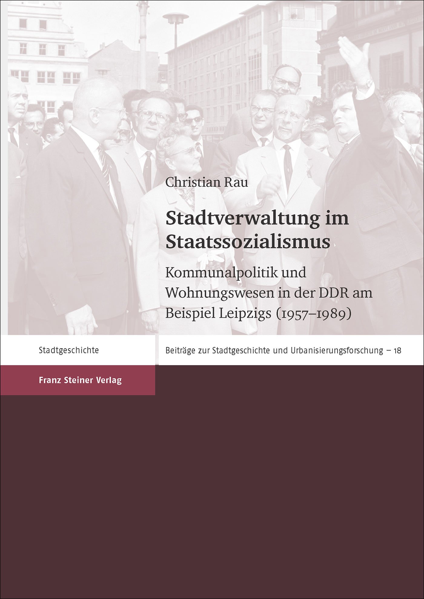 Stadtverwaltung im Staatssozialismus