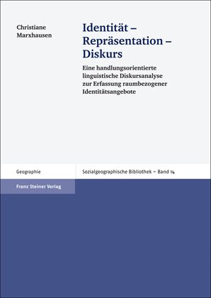 Identität – Repräsentation – Diskurs