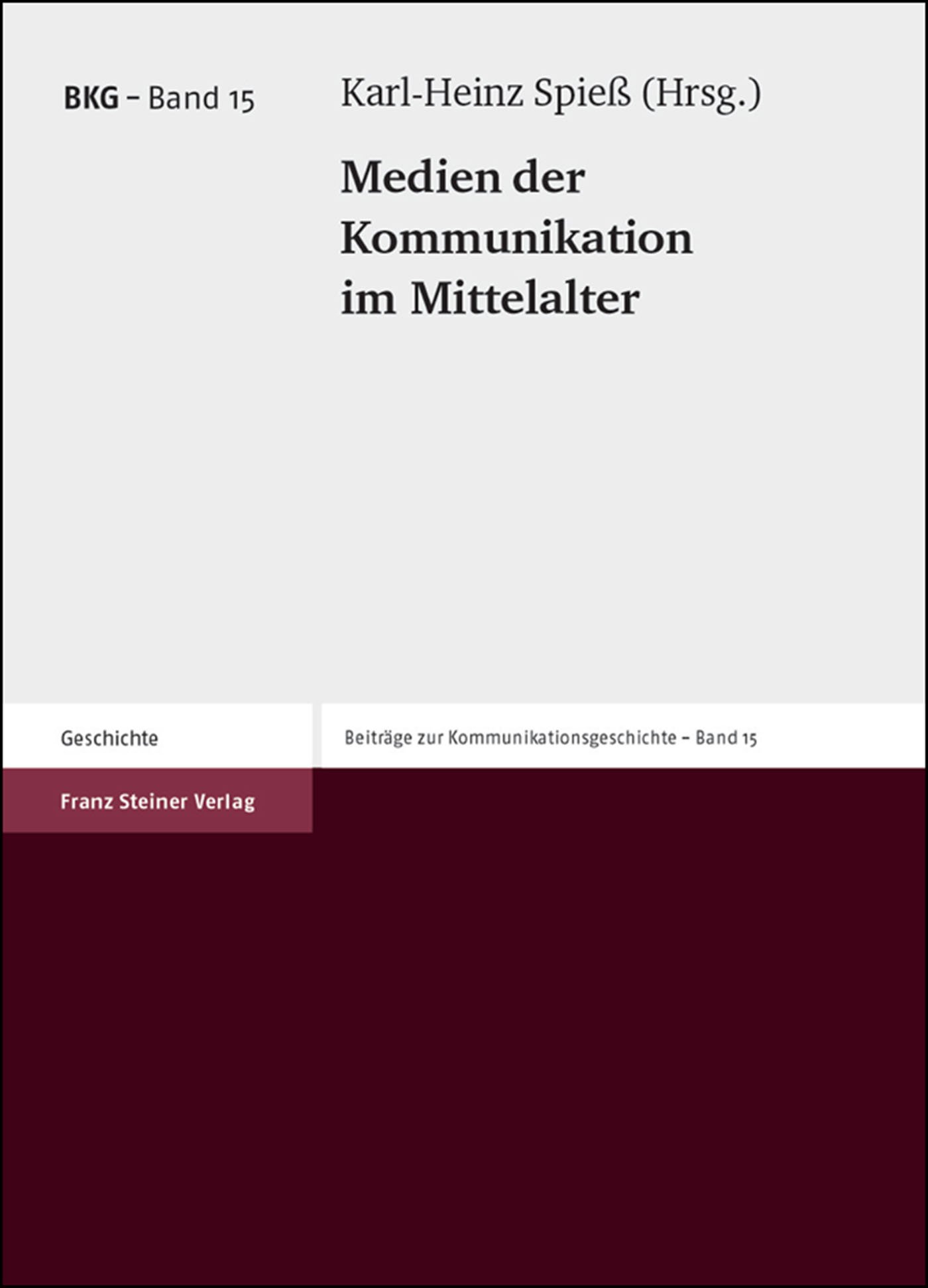 Medien der Kommunikation im Mittelalter