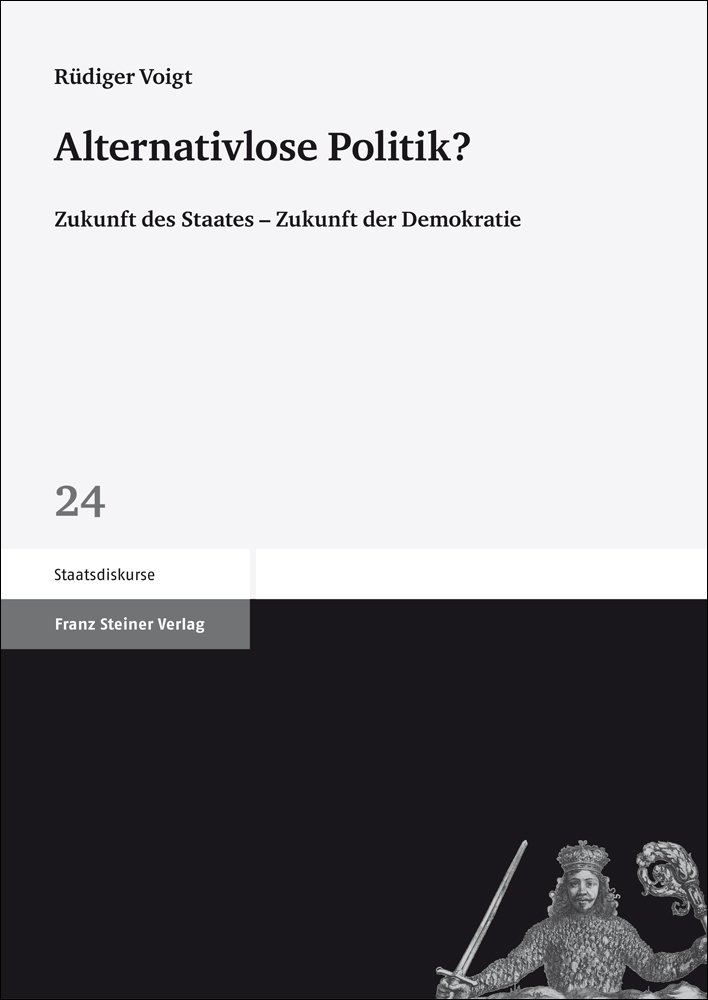 Alternativlose Politik?