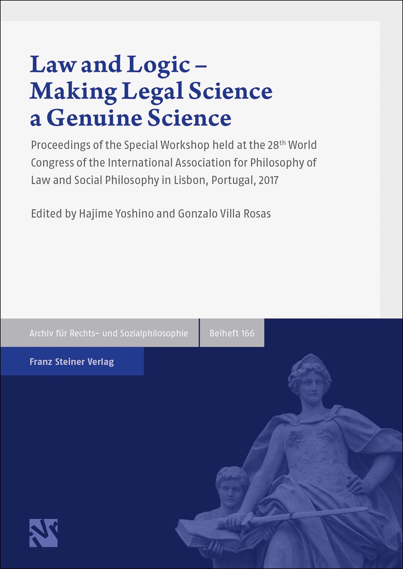 Law and Logic – Making Legal Science a Genuine Science