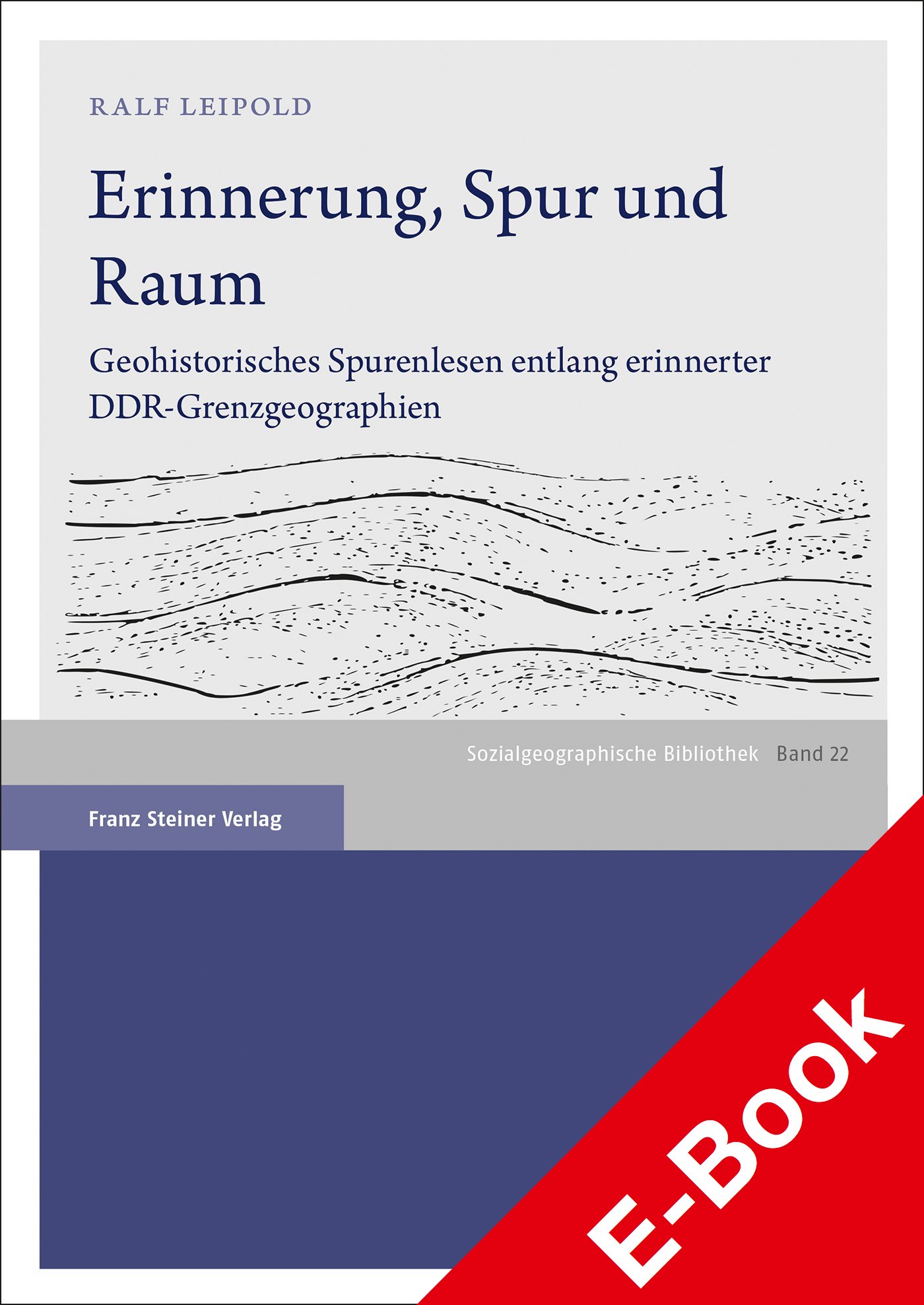 Erinnerung, Spur und Raum