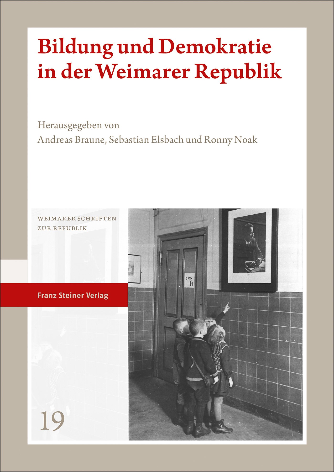 Bildung und Demokratie in der Weimarer Republik