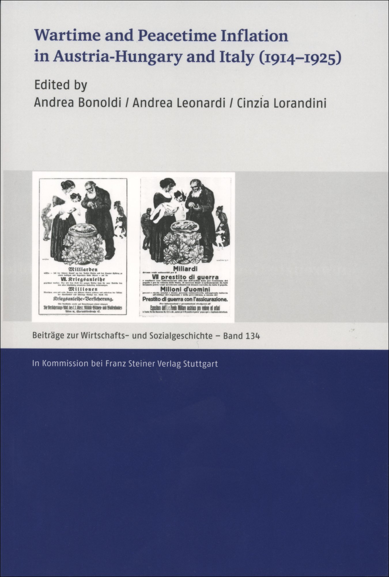 Wartime and Peacetime Inflation in Austria-Hungary and Italy (1914–1925)