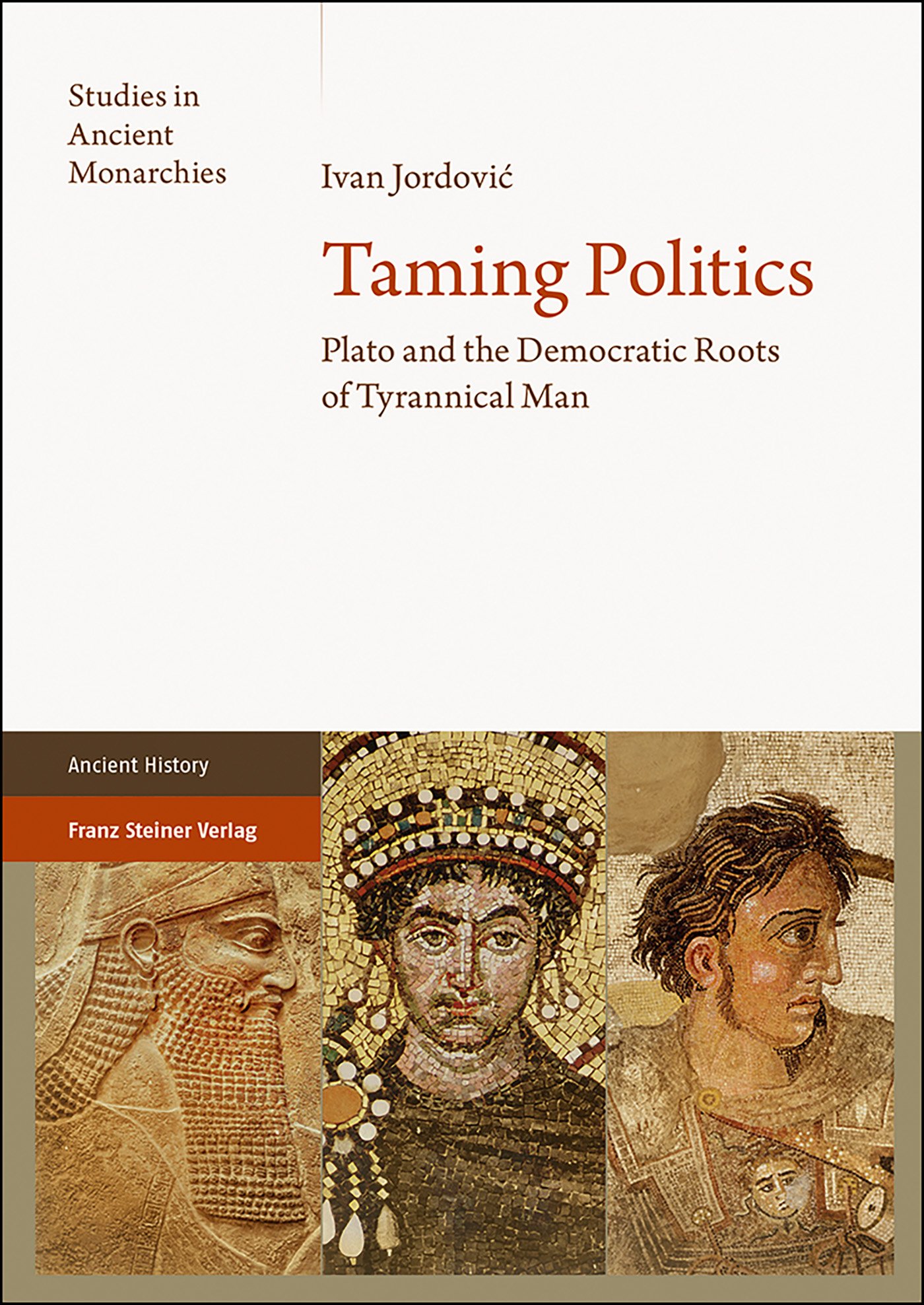 Taming Politics