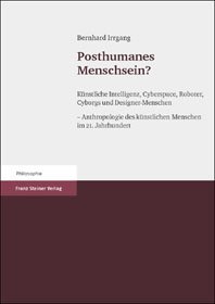 Posthumanes Menschsein?