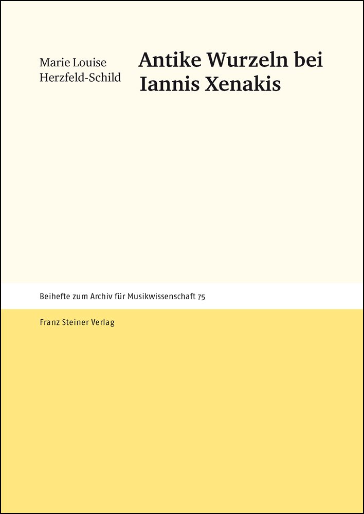 Antike Wurzeln bei Iannis Xenakis