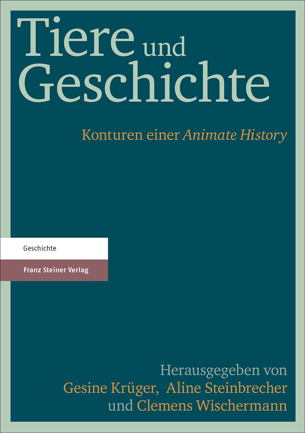 Tiere und Geschichte