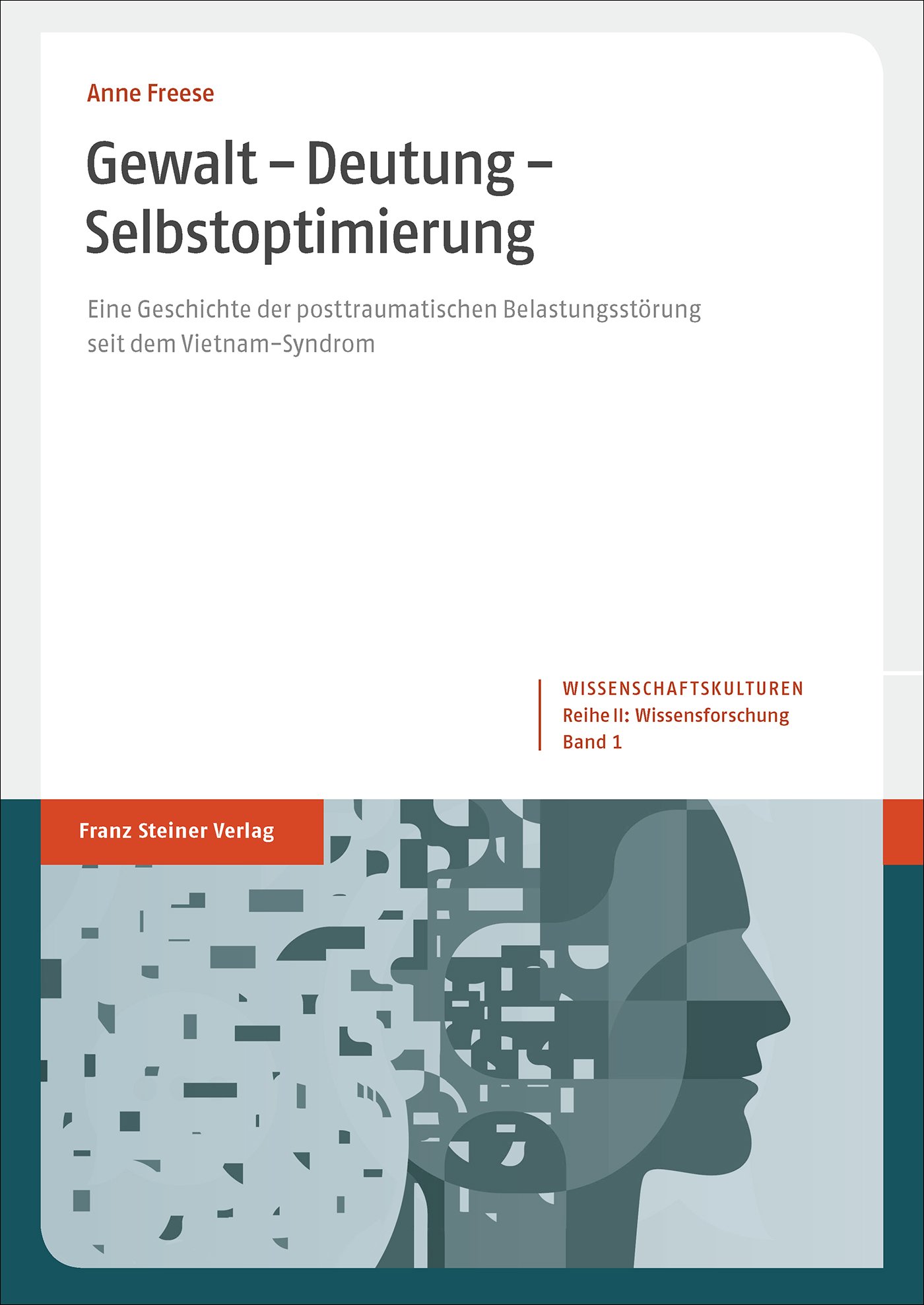 Gewalt – Deutung – Selbstoptimierung