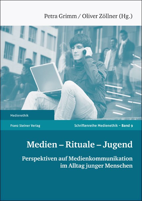 Medien – Rituale – Jugend