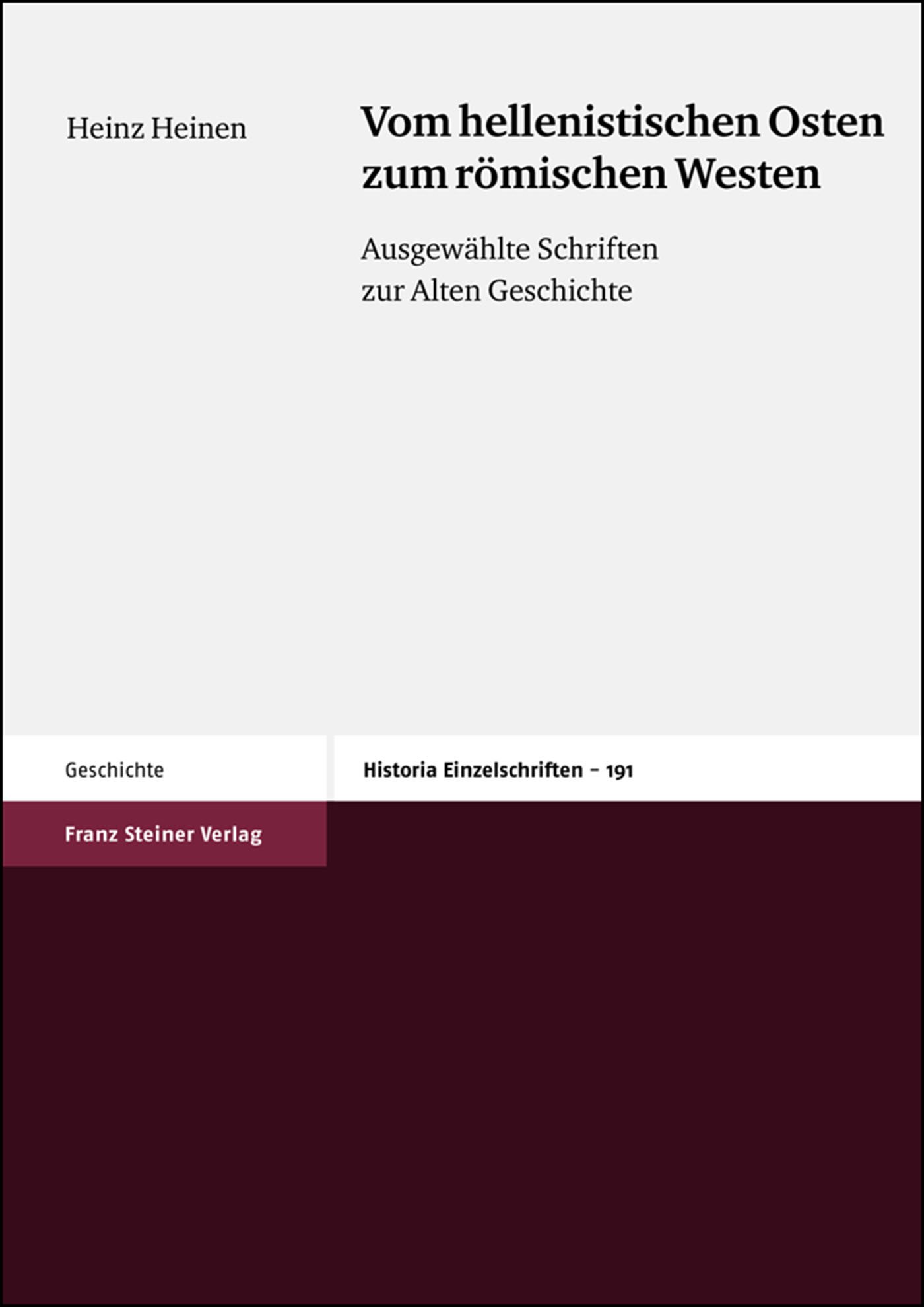 Vom hellenistischen Osten zum römischen Westen