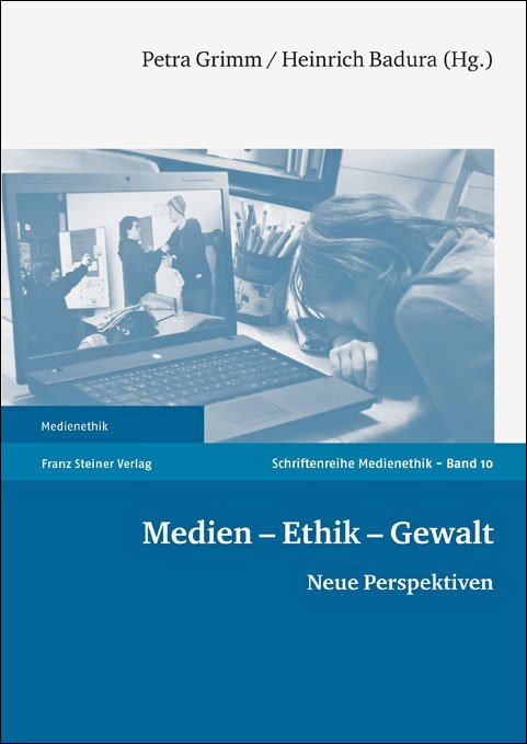 Medien – Ethik – Gewalt