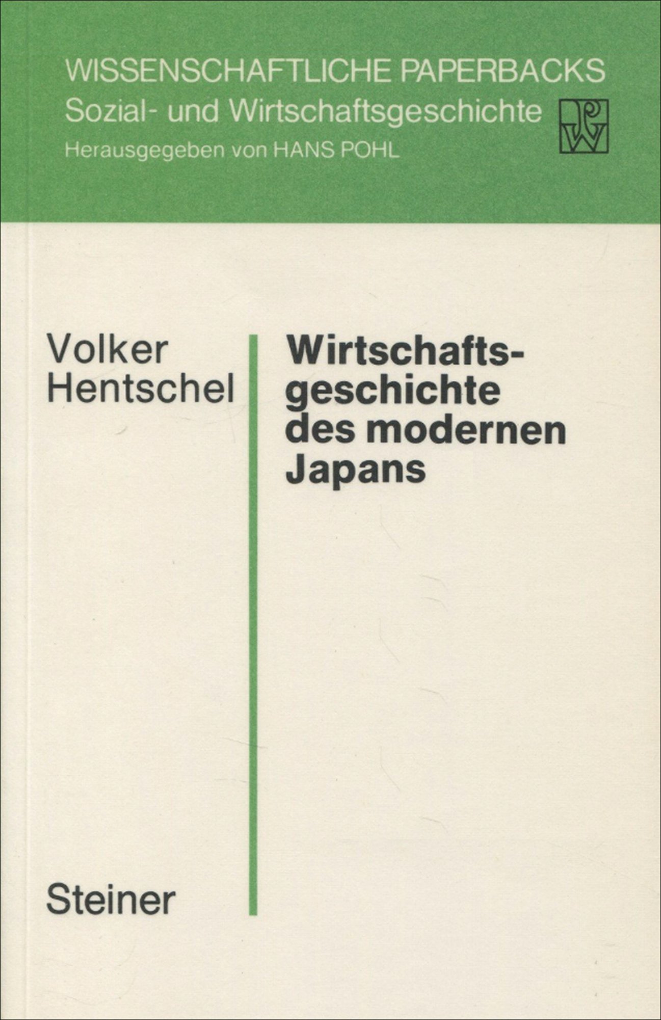 Wirtschaftsgeschichte des modernen Japans 1