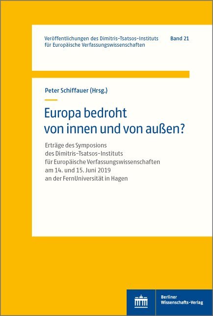 Europa bedroht von innen und von außen?