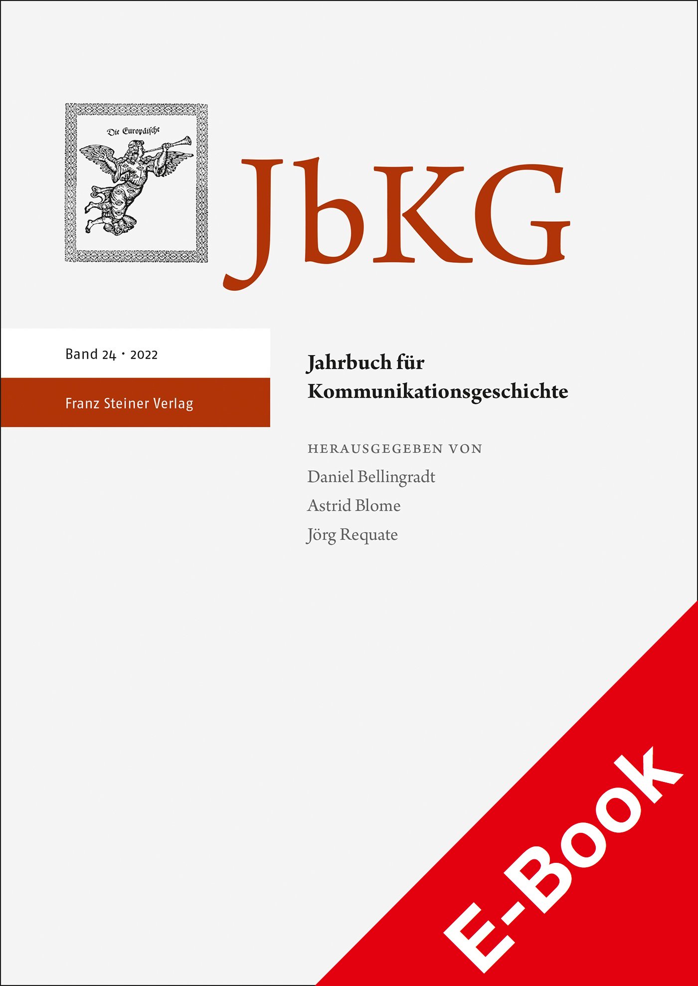 Jahrbuch für Kommunikationsgeschichte 24 (2022)