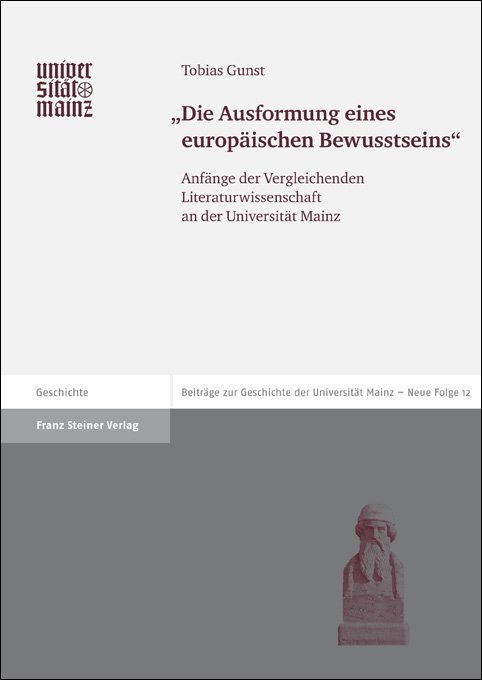 "Die Ausformung eines europäischen Bewusstseins"