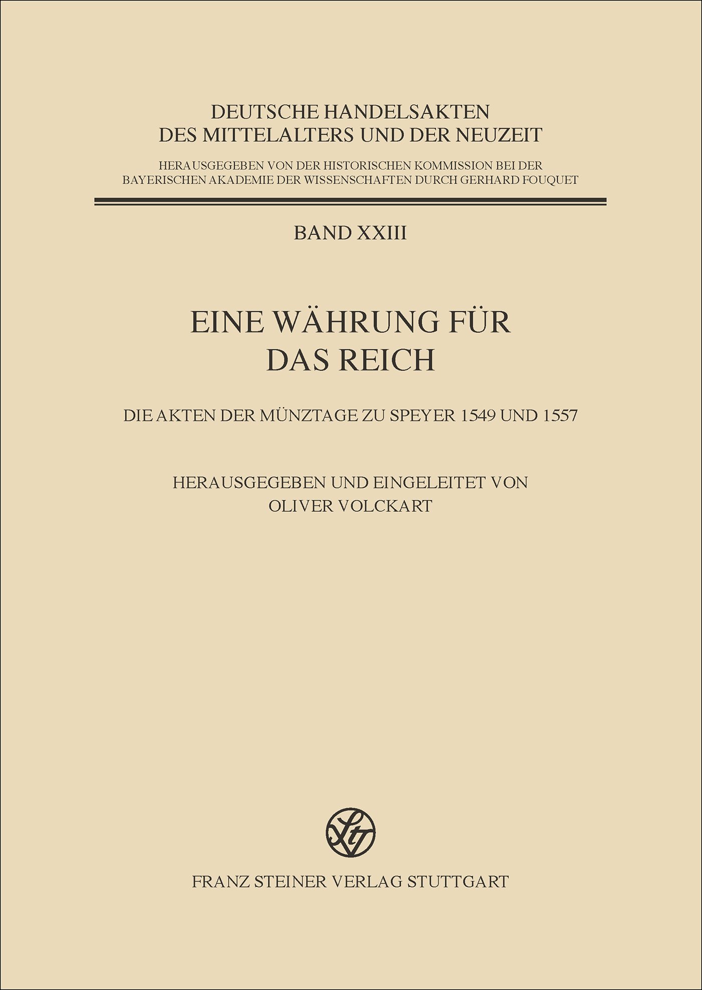 Eine Währung für das Reich