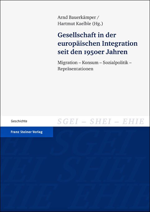 Gesellschaft in der europäischen Integration seit den 1950er Jahren