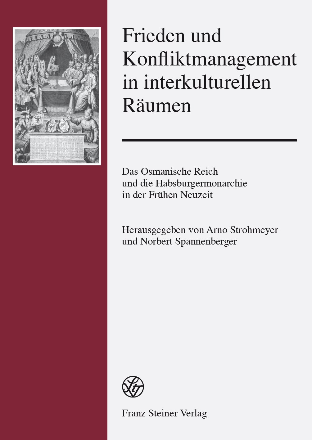 Frieden und Konfliktmanagement in interkulturellen Räumen