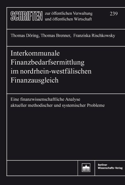 Interkommunale Finanzbedarfsermittlung im nordrhein-westfälischen Finanzausgleich