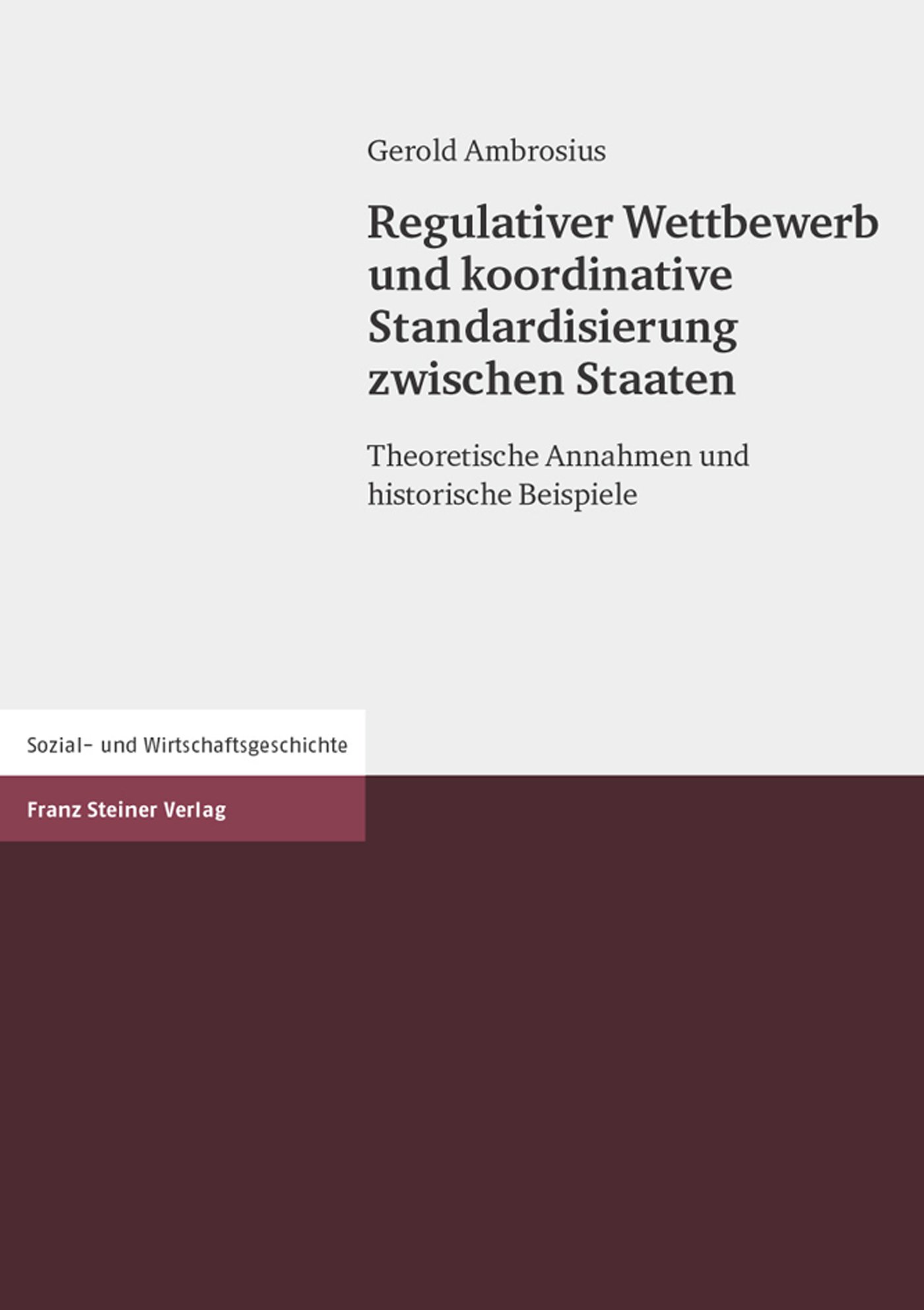 Regulativer Wettbewerb und koordinative Standardisierung zwischen Staaten