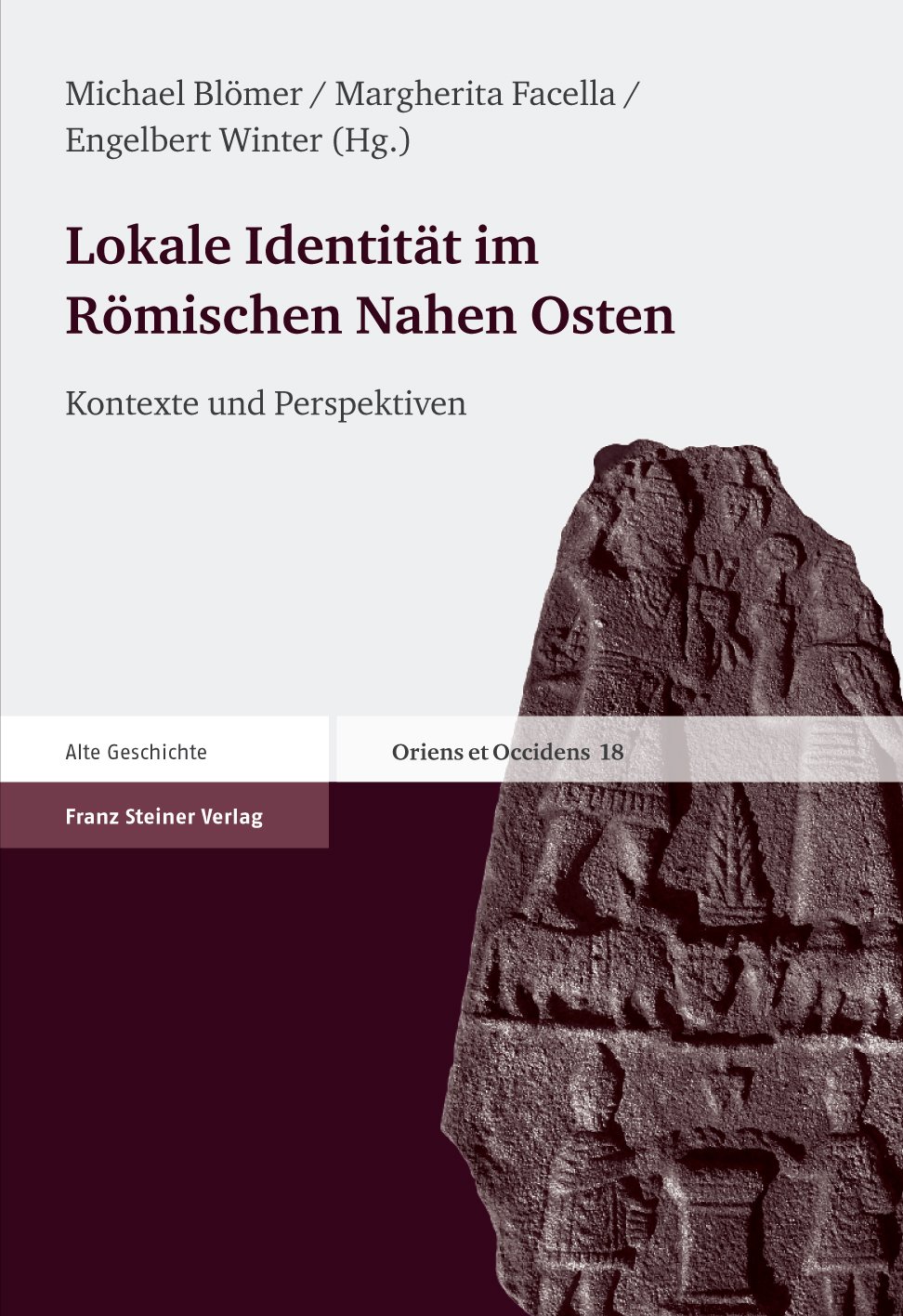 Lokale Identität im Römischen Nahen Osten