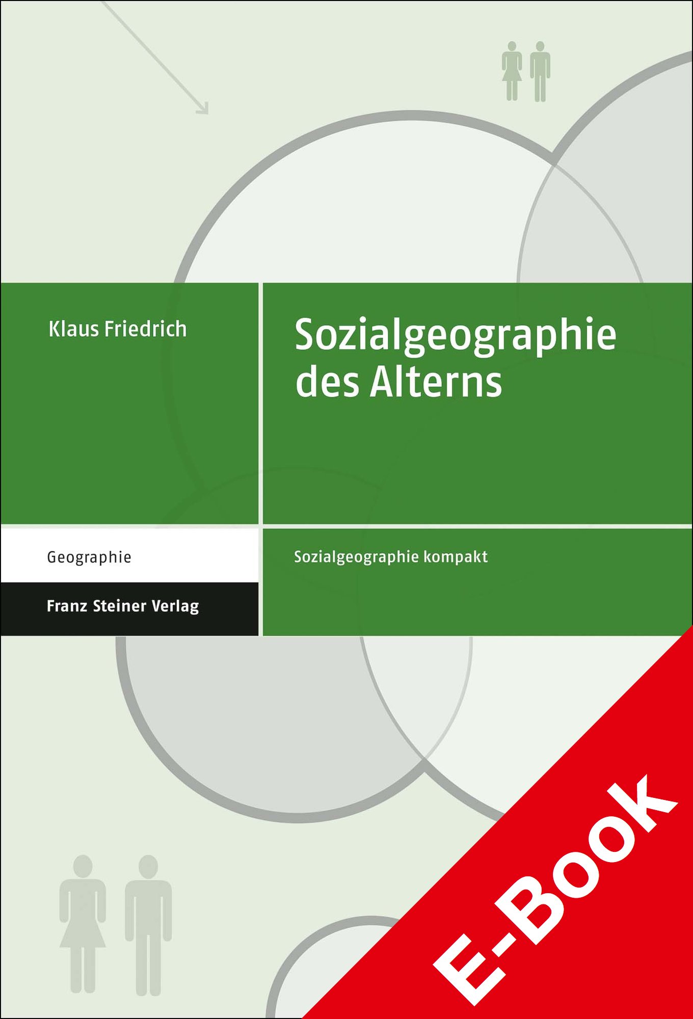 Sozialgeographie des Alterns