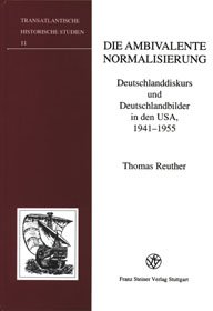 Die ambivalente Normalisierung