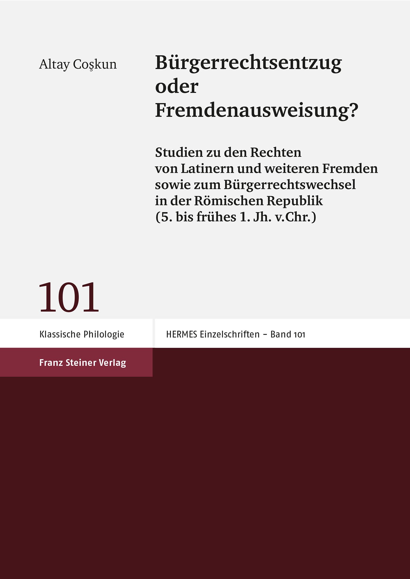 Bürgerrechtsentzug oder Fremdenausweisung?