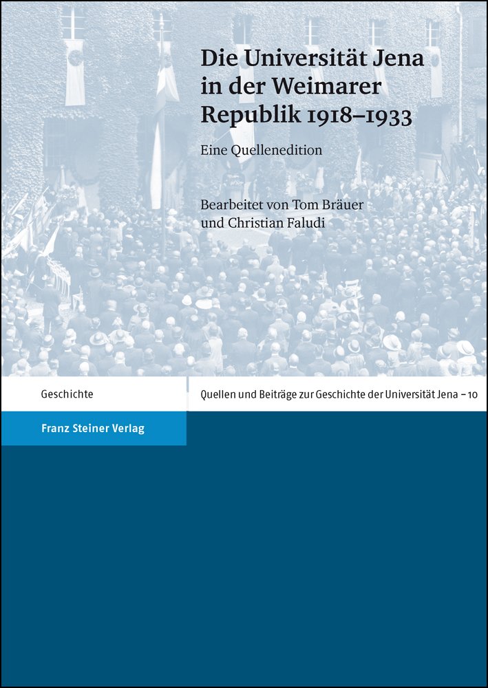 Die Universität Jena in der Weimarer Republik 1918–1933